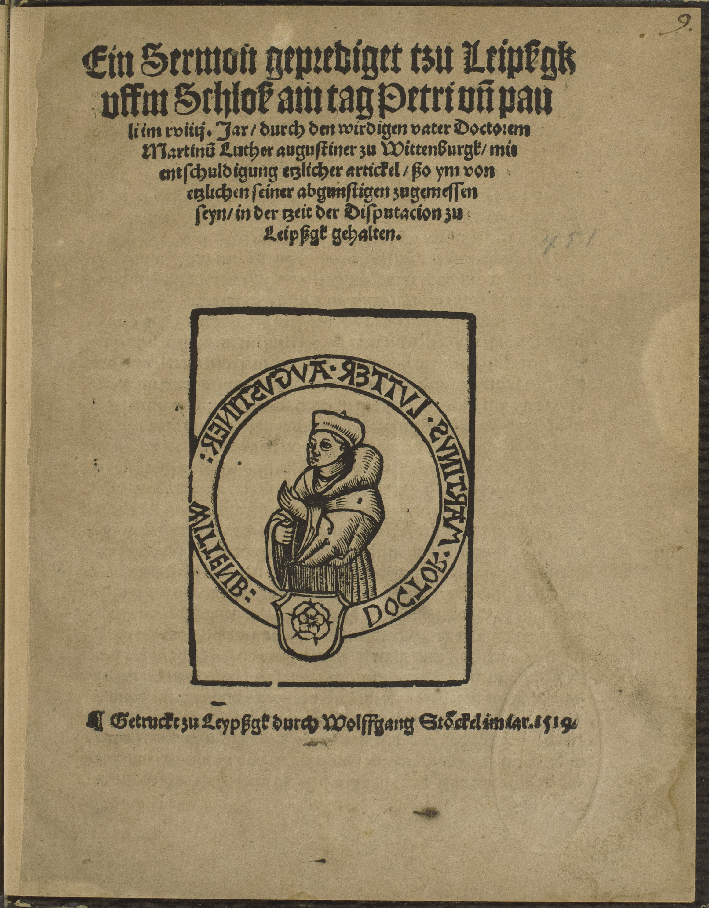 Summary: This is the first printing of Luther&#039;s sermon preached June 29th, 1519, at the Leipzig Disputation, on text: Matthew 16: 13-19 (Peter&#039;s Great Confession, and the presentation of the Keys). The woodcut on the title page is the earliest known portrait of Luther.