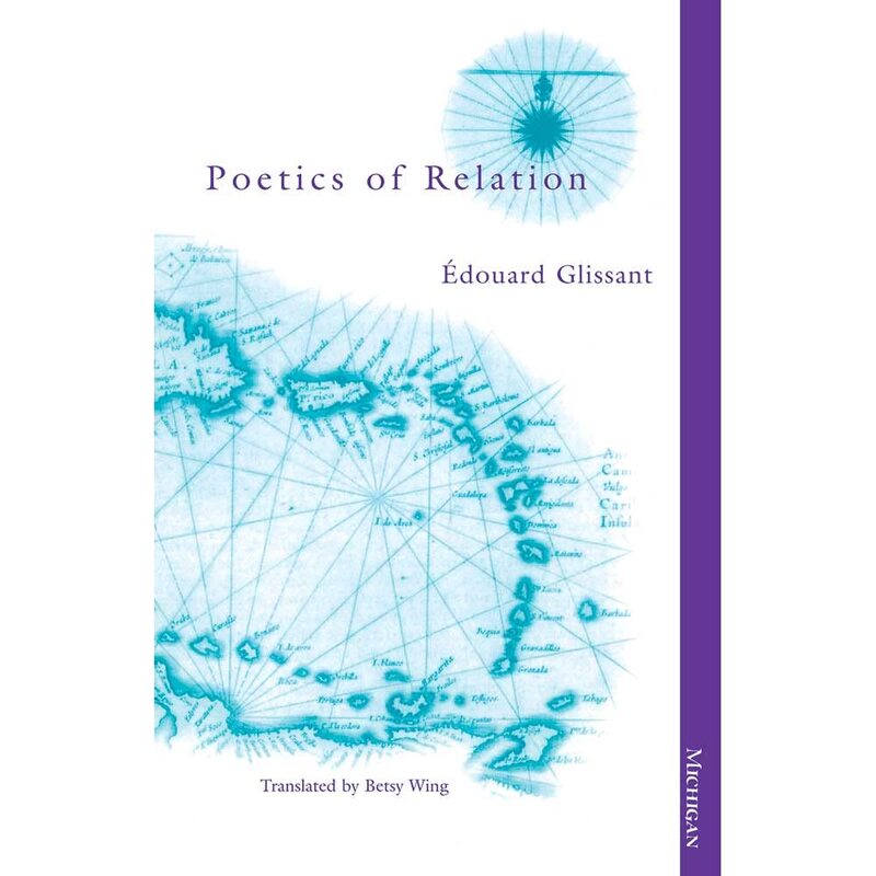 Édouard Glissant, long recognized in the French and francophone world as one of the greatest writers and thinkers of our times, is increasingly attracting attention from English-speaking readers. Born in Martinique in 1928, Glissant earned a doctorate from the Sorbonne. When he returned to his native land in the mid-sixties, his writing began to focus on the idea of a &quot;relational poetics,&quot; which laid the groundwork for the &quot;créolité&quot; movement, fueled by the understanding that Caribbean culture and identity are the positive products of a complex and multiple set of local historical circumstances. Some of the metaphors of local identity Glissant favored--the hinterland (or lack of it), the maroon (or runaway slave), the creole language--proved lasting and influential. In Poetics of Relation, Glissant turns the concrete particulars of Caribbean reality into a complex, energetic vision of a world in transformation. He sees the Antilles as enduring suffering imposed by history, yet as a place whose unique interactions will one day produce an emerging global consensus. Arguing that the writer alone can tap the unconscious of a people and apprehend its multiform culture to provide forms of memory capable of transcending &quot;nonhistory,&quot; Glissant defines his &quot;poetics of relation&quot;--both aesthetic and political--as a transformative mode of history, capable of enunciating and making concrete a French-Caribbean reality with a self-defined past and future. Glissant&#039;s notions of identity as constructed in relation and not in isolation are germane not only to discussions of Caribbean creolization but also to our understanding of U.S. multiculturalism. In Glissant&#039;s view, we come to see that relation in all its senses--telling, listening, connecting, and the parallel consciousness of self and surroundings--is the key to transforming mentalities and reshaping societies. This translation of Glissant&#039;s work preserves the resonating quality of his prose and makes the richness and ambiguities of his voice accessible to readers in English.