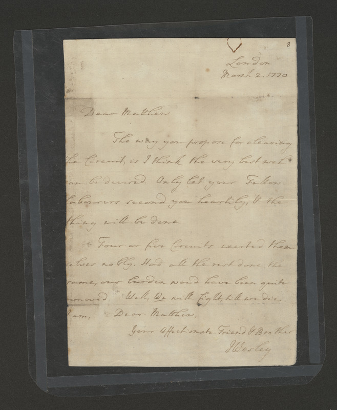 A letter from John Wesley to Matthew Lowes agreeing with Lowes on the best course of action concerning the care of his Circuit.