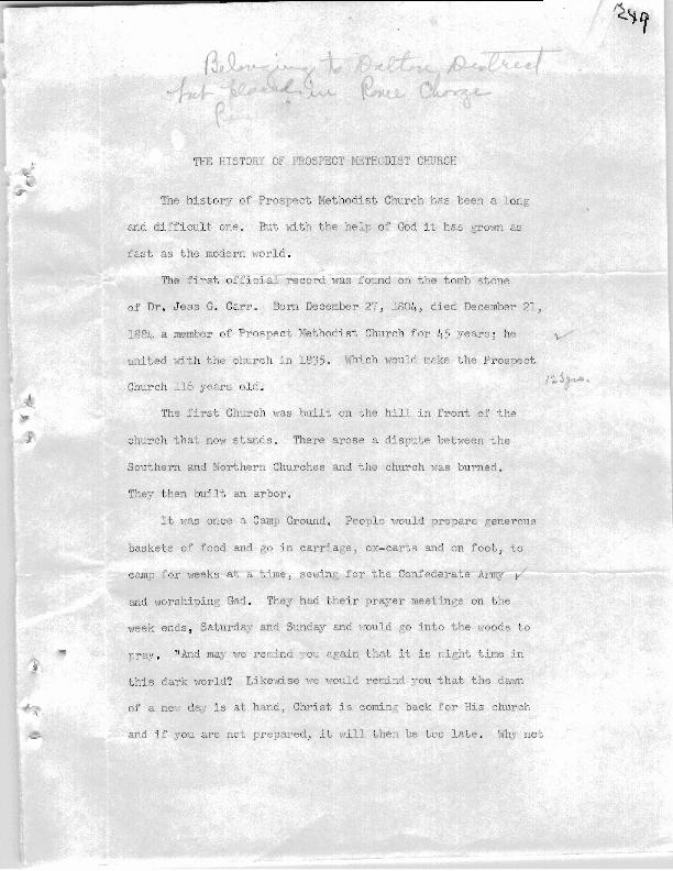 A brief history of the Prospect Church including details of the church&#039;s buildings, deeds, and church membership, and a list of the church&#039;s pastors and presiding elders.