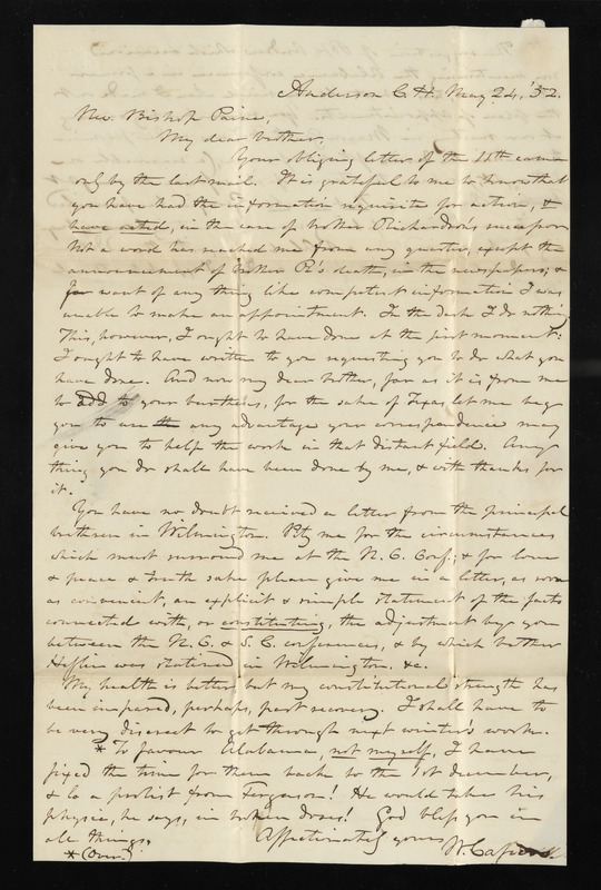 A letter from William Capers to Robert Paine thanking him for appointing a replacement for a recently deceased preacher, asking for clarification on changes made to the North and South Georgia Conferences, giving an update on his health, and offering clarifications on his changes to the dates of the Alabama Conference meeting.