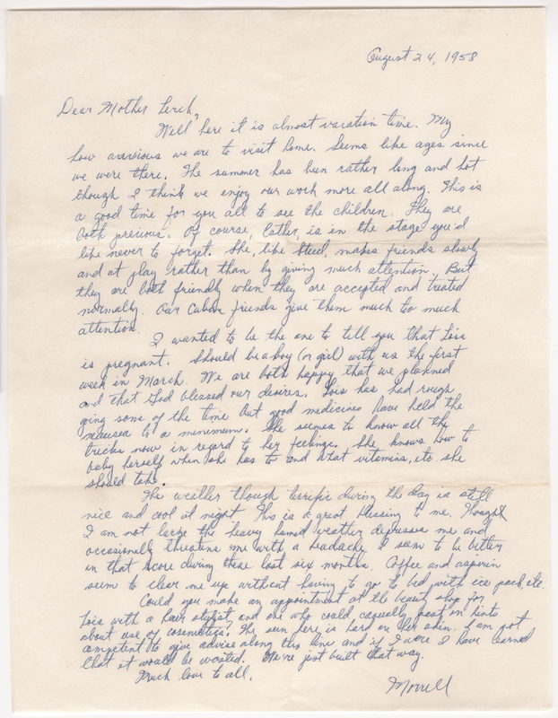 A letter from Morrell to Lois&#039; mother, Elsie, expressing how he&#039;s looking forward to the family vacation, giving an update on the children, sharing the news that Lois is pregnant again and is doing well, discussing the weather, and asking if they could make Lois an appointment for a haircut.