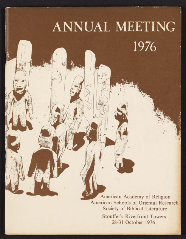 The program of the joint annual meeting of the American Academy of Religion, American Schools of Oriental Research, and the Society of Biblical Literature, held at Stouffer&#039;s Riverfront Towers in St. Louis, Missouri, from October 28-31, 1976.
